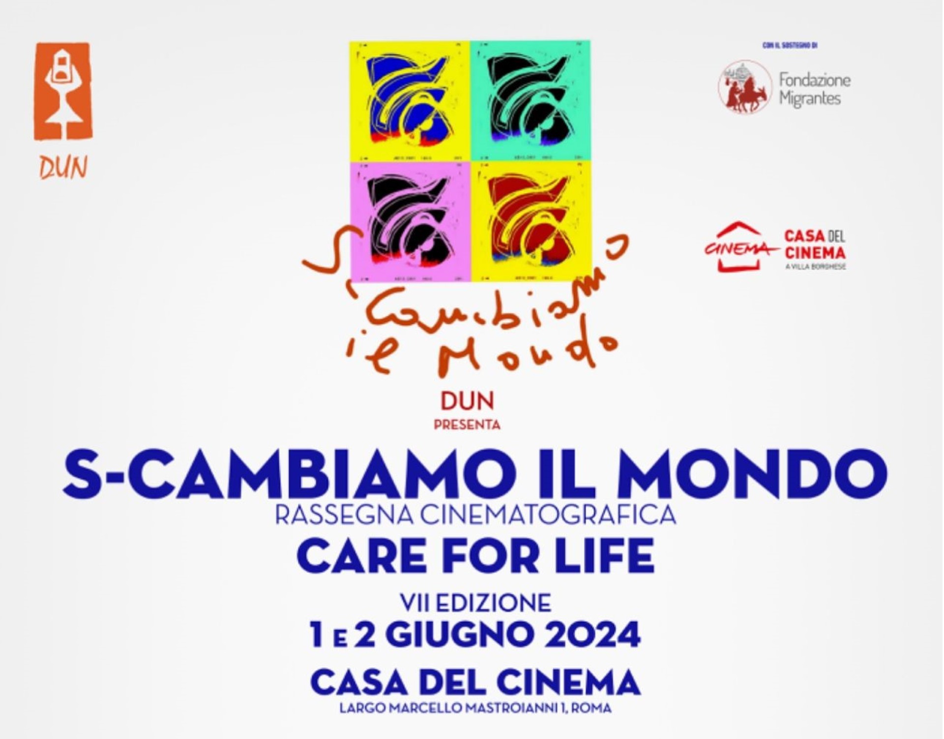 S-CAMBIAMO IL MONDO - VII edizione - ROMA,  CASA DEL CINEMA: 1 e 2 giugno